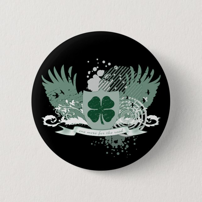 four leaf clover : one more for the road : button (Front)