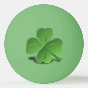 Four Leaf Clover Ping Pong Ball by storechichi at Zazzle