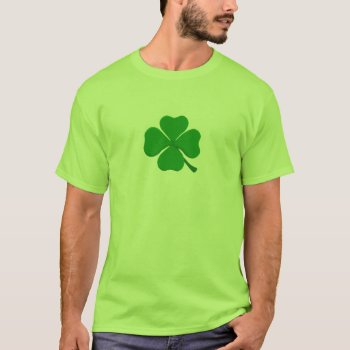Four Leaf Clover T-shirt by Pot_of_Gold at Zazzle
