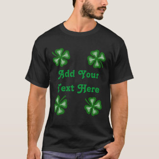 Four Leaf Clovers 2 Custom T-Shirt