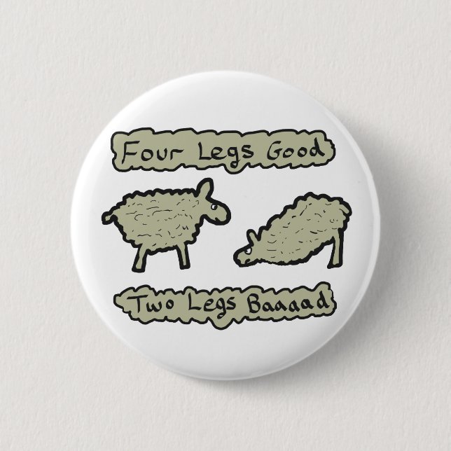 Four Legs Good Button (Front)