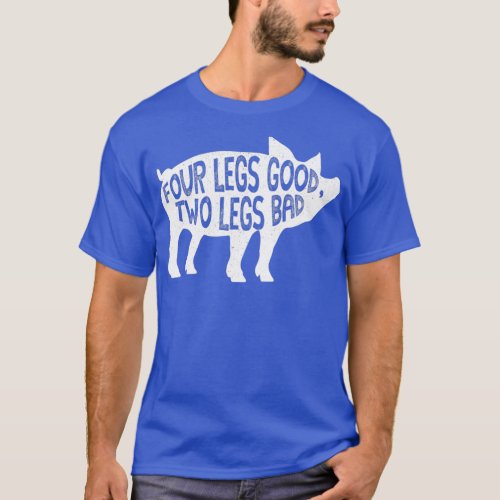 Four Legs Good Two Legs Bad Pig Book Reference Ite T_Shirt