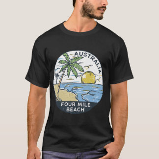 Four Mile Beach Port Douglas Australia T-Shirt