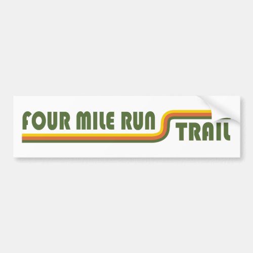 Four Mile Run Trail Bumper Sticker