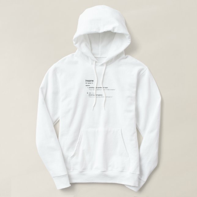 "Four naan, Jeremy? Four? That's insane." Insane P Hoodie (Design Front)