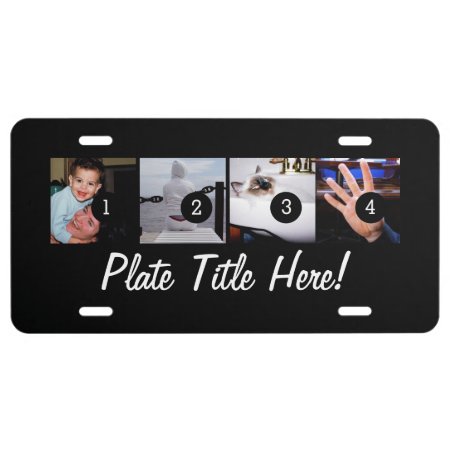 Four Of Your Photos And Text To Make Your Own Art License Plate