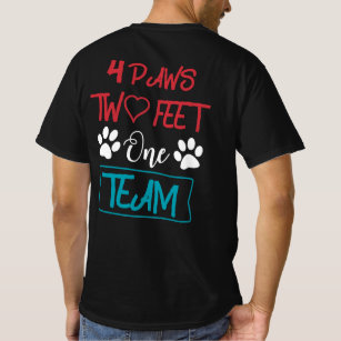 Four Paws Two Feet One Team Apparel T-Shirt