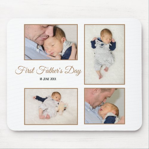 Four Photo Collage First Fathers Day Script Mouse Pad