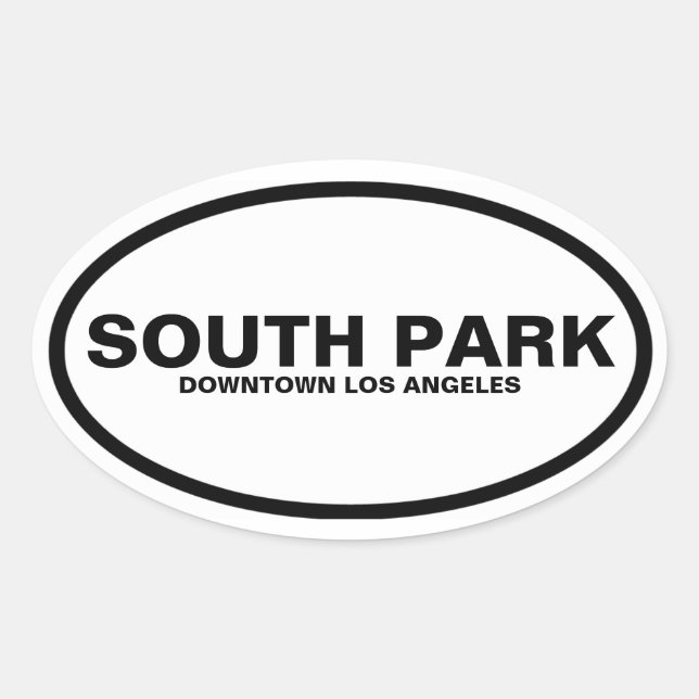 FOUR "South Park", Downtown LA Oval Sticker (Front)