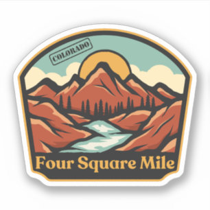 Four Square Mile, Colorado Sticker