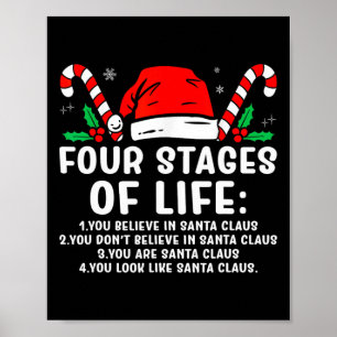 Four Stages Of Life Santa Funny Christmas X-mas Hu Poster