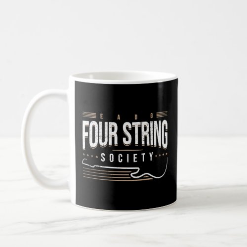 Four String Bass Player  Bassist  Coffee Mug
