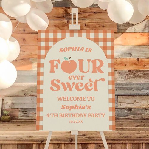 Four Sweet Peach 4th Birthday Party Welcome Sign