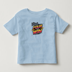 Four the Win – Racing Theme 4 year old Birthday Toddler T-shirt