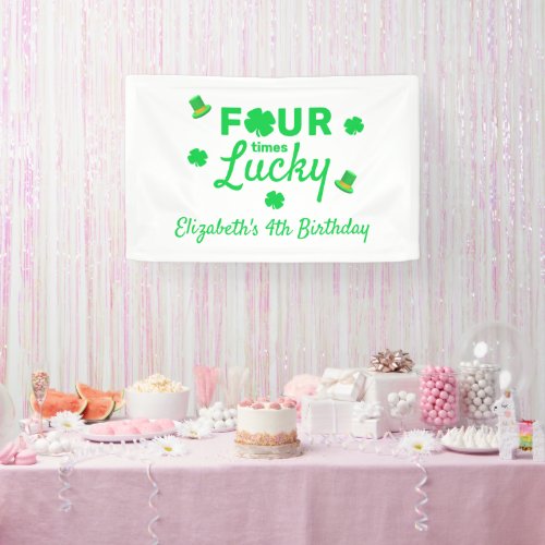 Four Times Lucky 4th Birthday Banner