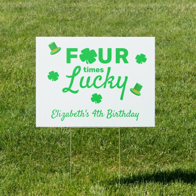 Four Times Lucky 4th Birthday Sign (Insitu)