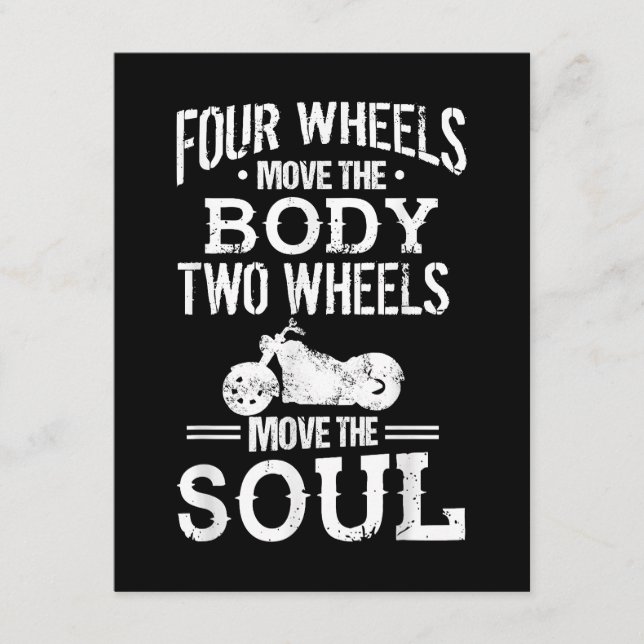 Four Wheels Move the Body Two Wheels Move the Soul Enclosure Card (Front)