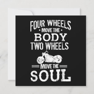 Four Wheels Move the Body Two Wheels Move the Soul Thank You Card