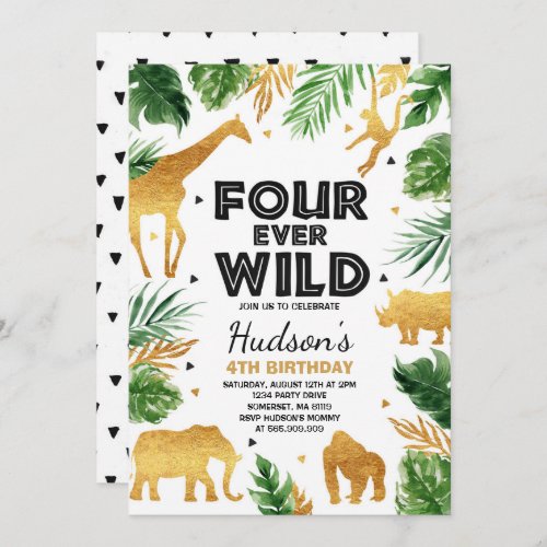 Fourever Wild 4th Birthday Party Safari Animals Invitation