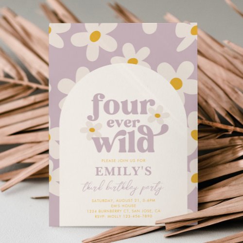 Fourever Wild Daisy Birthday Invitation