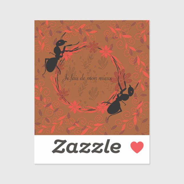 fourmi, affirmation positive ,phrase inspirante sticker (Sheet)