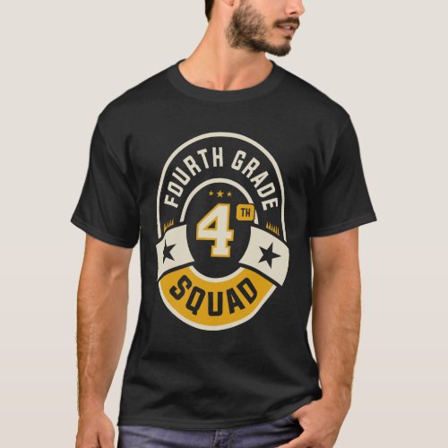 Fourth 4th Grade Squad Team Back To School T_Shirt