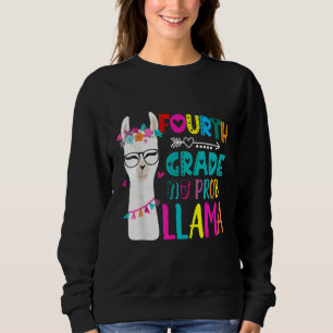 Fourth 4th Grade Teacher Back To School No Prob Ll Sweatshirt