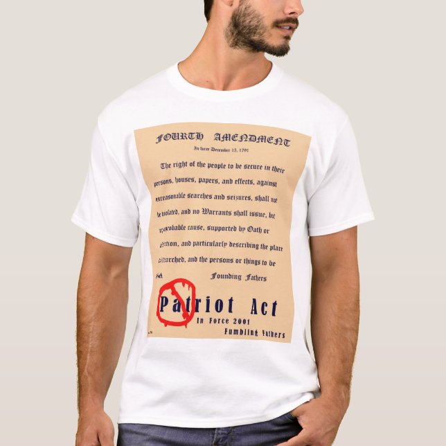 Fourth Amendment (front) T-Shirt (Front)