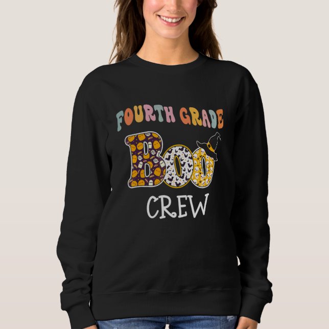 Fourth Grade Boo Crew Student  Halloween Sweatshirt (Front)