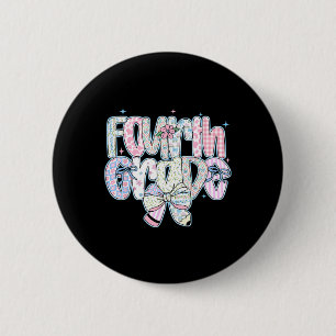 Fourth Grade Ck To School Coquette Preppy Pencil B Button