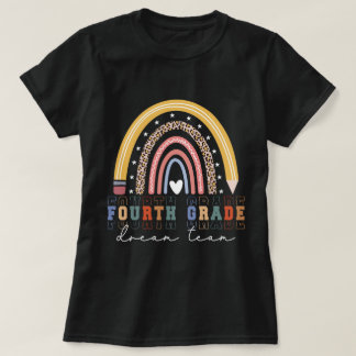 Fourth Grade Dream Team Teachers Back To School  T-Shirt