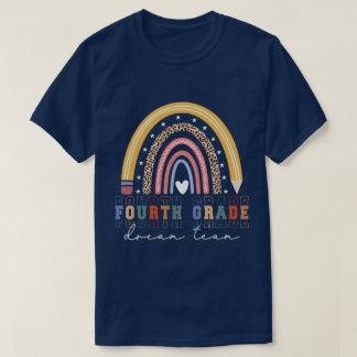 Fourth Grade Dream Team Teachers Back To School  T-Shirt