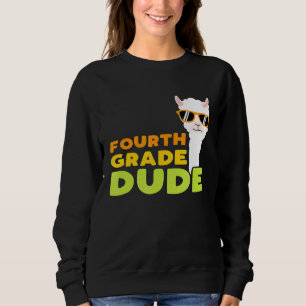 Fourth Grade Dude Llama Back to School Sweatshirt