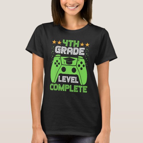 Fourth Grade Graduation 4th Grade Level Complete 1 T_Shirt