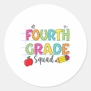 Fourth Grade Squad Byck To School Squad Teacher St Classic Round Sticker