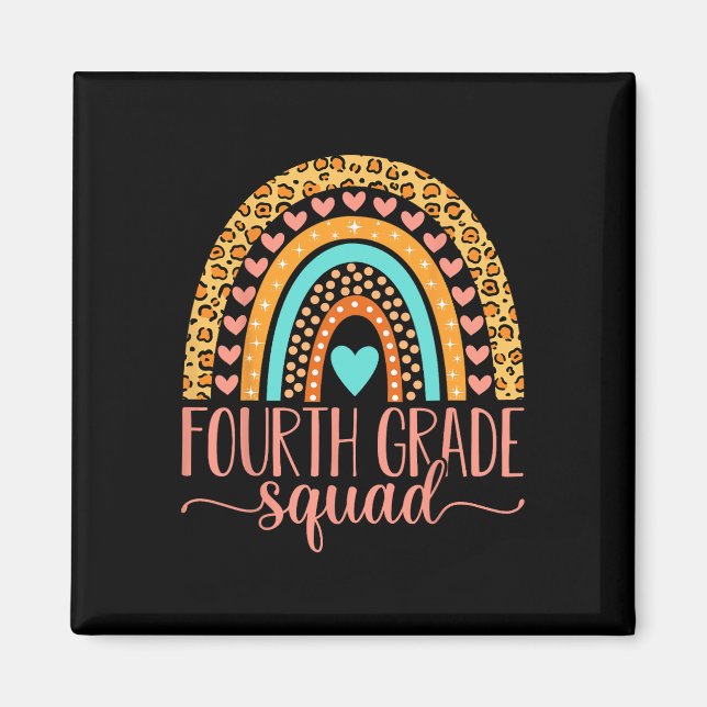 Fourth Grade Squad Team 4th Grade Teacher Byck To  Magnet (Front)