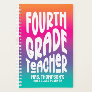 Fourth Grade Teacher Colorful Ombre Planner