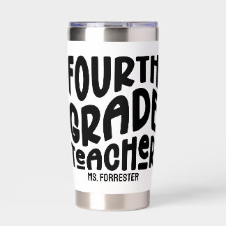 Fourth Grade Teacher | Minimalist Text Insulated Tumbler