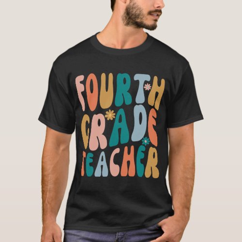 Fourth Grade Teacher Retro Groovy Design 4th Grade T_Shirt