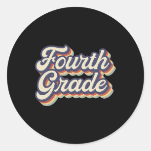 Fourth Grade Teacher Retro Vintage 4th Grade Teach Classic Round Sticker
