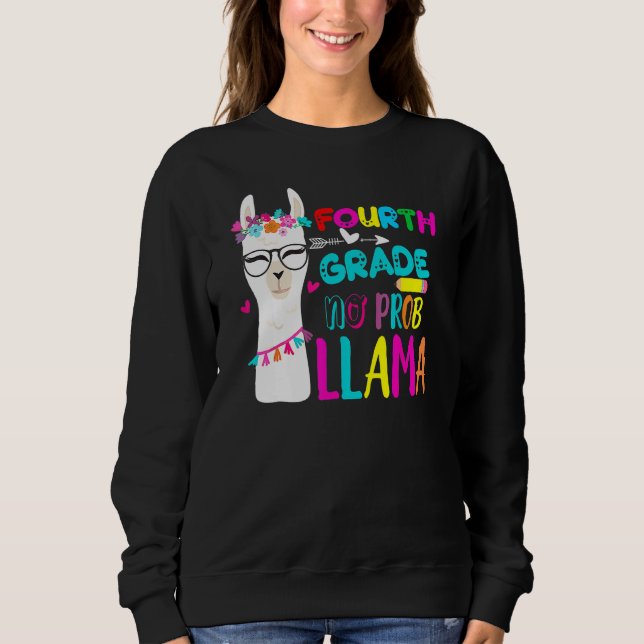 Fourth Grade Teacher Student Back To School No Pro Sweatshirt (Front)