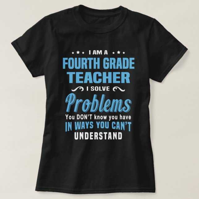 Fourth Grade Teacher T-Shirt (Design Front)