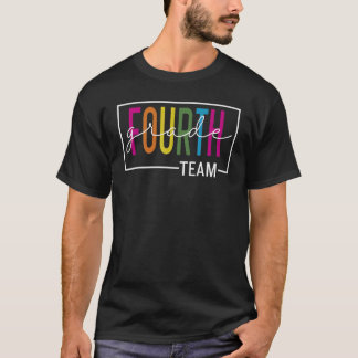 Fourth Grade Teacher Team Student Grade Squad back T-Shirt