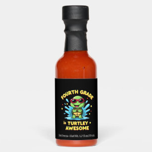 Fourth Grade Turtle-y Awesome First Day of Fourth Hot Sauces