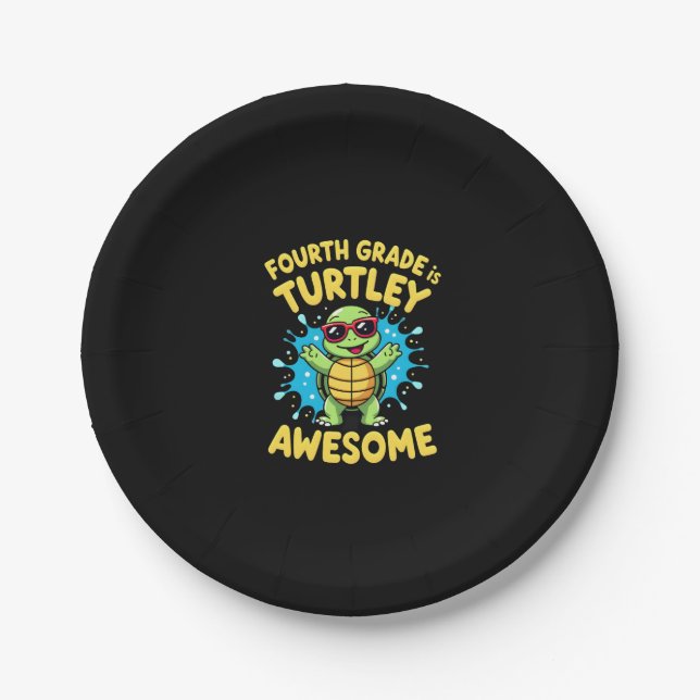 Fourth Grade Turtle-y Awesome First Day of Fourth  Paper Plates (Front)