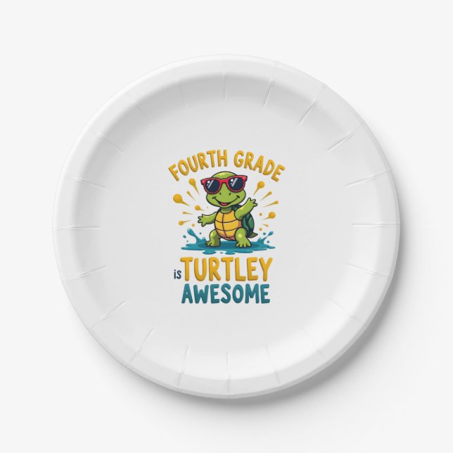 Fourth Grade Turtle-y Awesome First Day of Fourth  Paper Plates (Front)