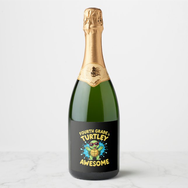 Fourth Grade Turtle-y Awesome First Day of Fourth  Sparkling Wine Label (Front)