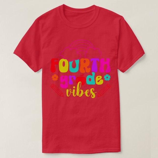 Fourth Grade Vibes 1st Day of School 4th Grade Tea T-Shirt (Design Front)