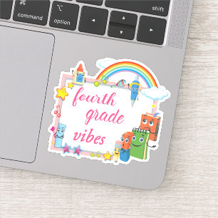 Fourth Grade Vibes Sticker