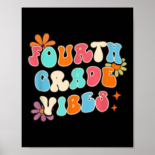 Fourth Grade Vibes Teacher Back To School 4th Grad Poster